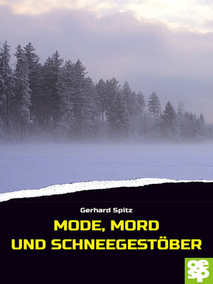 cover image of Mode, Mord und Schneegestöber
